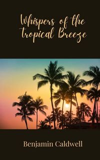 Produktbild: Whispers of the Tropical Breeze