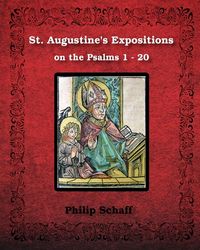 Produktbild: St. Augustine's Expositions on the Psalms 1 - 20