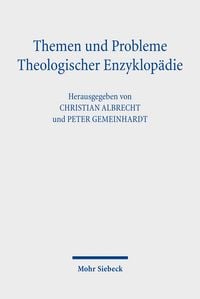 Produktbild: Themen und Probleme Theologischer Enzyklop&auml;die