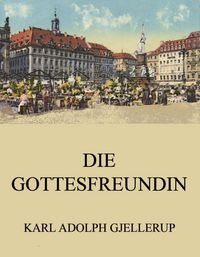 Produktbild: Die Gottesfreundin