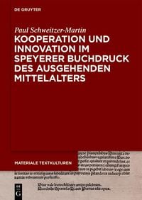 Produktbild: Kooperation und Innovation im Speyerer Buchdruck des ausgehenden Mittelalters
