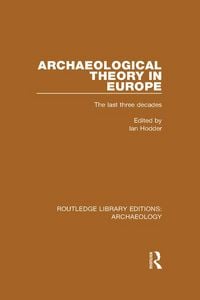 Produktbild: Archaeological Theory in Europe