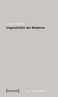 Produktbild: Urgeschichte der Moderne