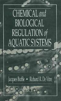 Produktbild: Buffle, J: Chemical and Biological Regulation of Aquatic Sys