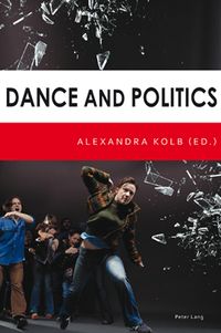 Produktbild: Dance and Politics