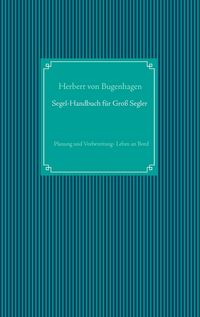 Produktbild: Segel-Handbuch f&uuml;r Gro&szlig;segler