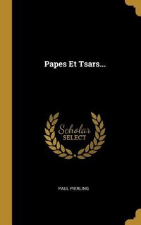 Produktbild: Papes Et Tsars...