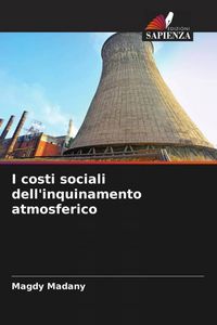 Produktbild: I costi sociali dell'inquinamento atmosferico