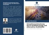 Produktbild: Umweltverschmutzung durch Kraftfahrzeuge und alternative Kraftstoffe