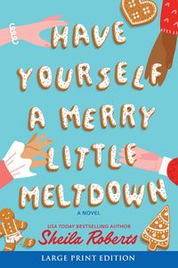Produktbild: Have Yourself a Merry Little Meltdown
