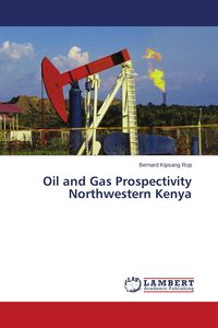 Produktbild: Oil and Gas Prospectivity Northwestern Kenya