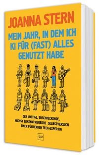 Produktbild: Mein Jahr, in dem ich KI f&uuml;r (fast) alles genutzt habe