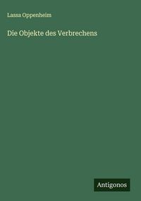 Produktbild: Die Objekte des Verbrechens