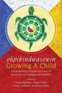Produktbild: ohpikin&acirc;wasowin / Growing a Child