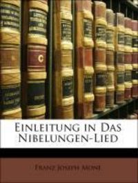 Produktbild: Mone, F: Ger-Einleitung in das Nibelung