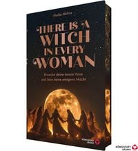 Produktbild: There is a Witch in every Woman - Erwecke deine innere Hexe und Lebe deine ureigene Macht