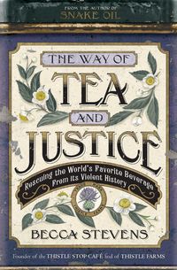 Produktbild: Way of Tea and Justice