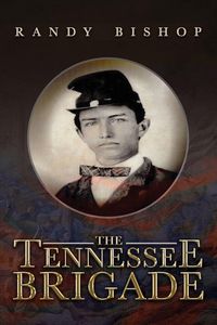 Produktbild: The Tennessee Brigade