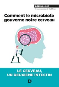 Produktbild: Comment le microbiote gouverne notre cerveau