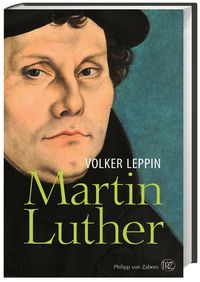 Bild vom Artikel Martin Luther vom Autor Volker Leppin