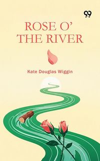 Produktbild: Rose O' The River