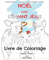 Produktbild: No&euml;l avec l'Enfant J&eacute;sus