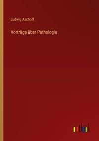 Produktbild: Vortr&auml;ge &uuml;ber Pathologie