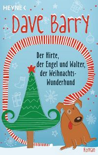 Produktbild: Der Hirte, der Engel und Walter, der Weihnachts-Wunderhund
