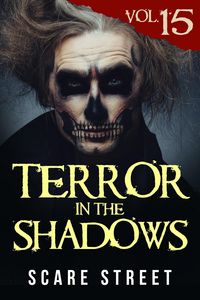 Produktbild: Terror in the Shadows Vol. 15