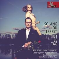 Produktbild: Solang du lebest,ist es Tag-Liederzyklus