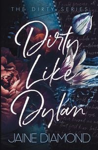 Produktbild: Dirty Like Dylan
