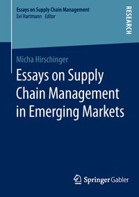 Produktbild: Essays on Supply Chain Management in Emerging Markets