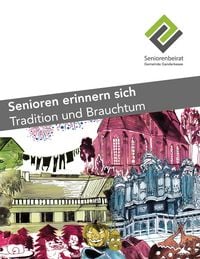 Produktbild: Senioren erinnern sich - Tradition und Brauchtum