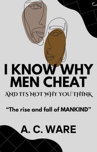 Produktbild: I know why men cheat...and it's not why you think!