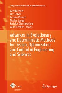 Produktbild: Advances in Evolutionary and Deterministic Methods for Design, Optimization and Control in Engineering and Sciences