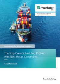 Produktbild: The Ship Crew Scheduling Problem with Rest Hours Constraints
