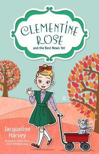 Produktbild: Clementine Rose and the Best News Yet
