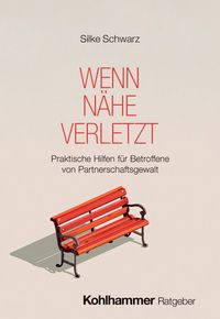 Produktbild: Wenn N&auml;he verletzt