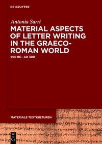 Produktbild: Material Aspects of Letter Writing in the Graeco-Roman World