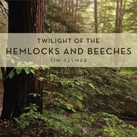 Produktbild: Twilight of the Hemlocks and Beeches