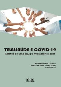 Produktbild: Telessa&uacute;de E Covid-19: Relatos De Uma Equipe Multiprofissional