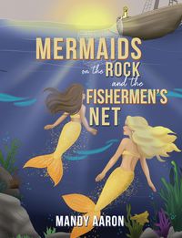 Produktbild: Mermaids on the Rock and the Fishermen's Net