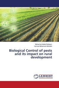 Produktbild: Biological Control of pests and its impact on rural development