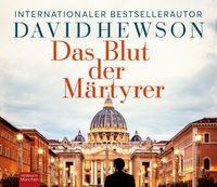 Bild vom Artikel Das Blut der Märtyrer vom Autor David Hewson