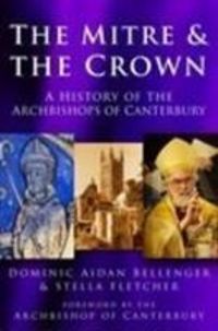 Produktbild: Bellenger, D: The Mitre & the Crown