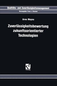 Produktbild: Zuverl&auml;ssigkeitsbewertung Zukunftsorientierter Technologien