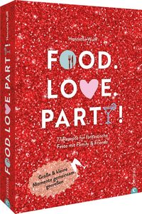 Produktbild: Food. Love. Party!