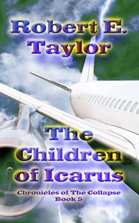 Produktbild: The Children of Icarus (Chronicles of the Collapse, #5)