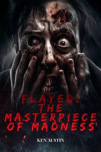 Produktbild: Flayed: The Masterpiece of Madness