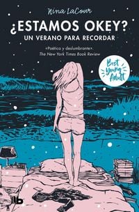 Produktbild: &iquest;Estamos Okey? Un Verano Para Recordar / We Are Okay. a Summer to Remember